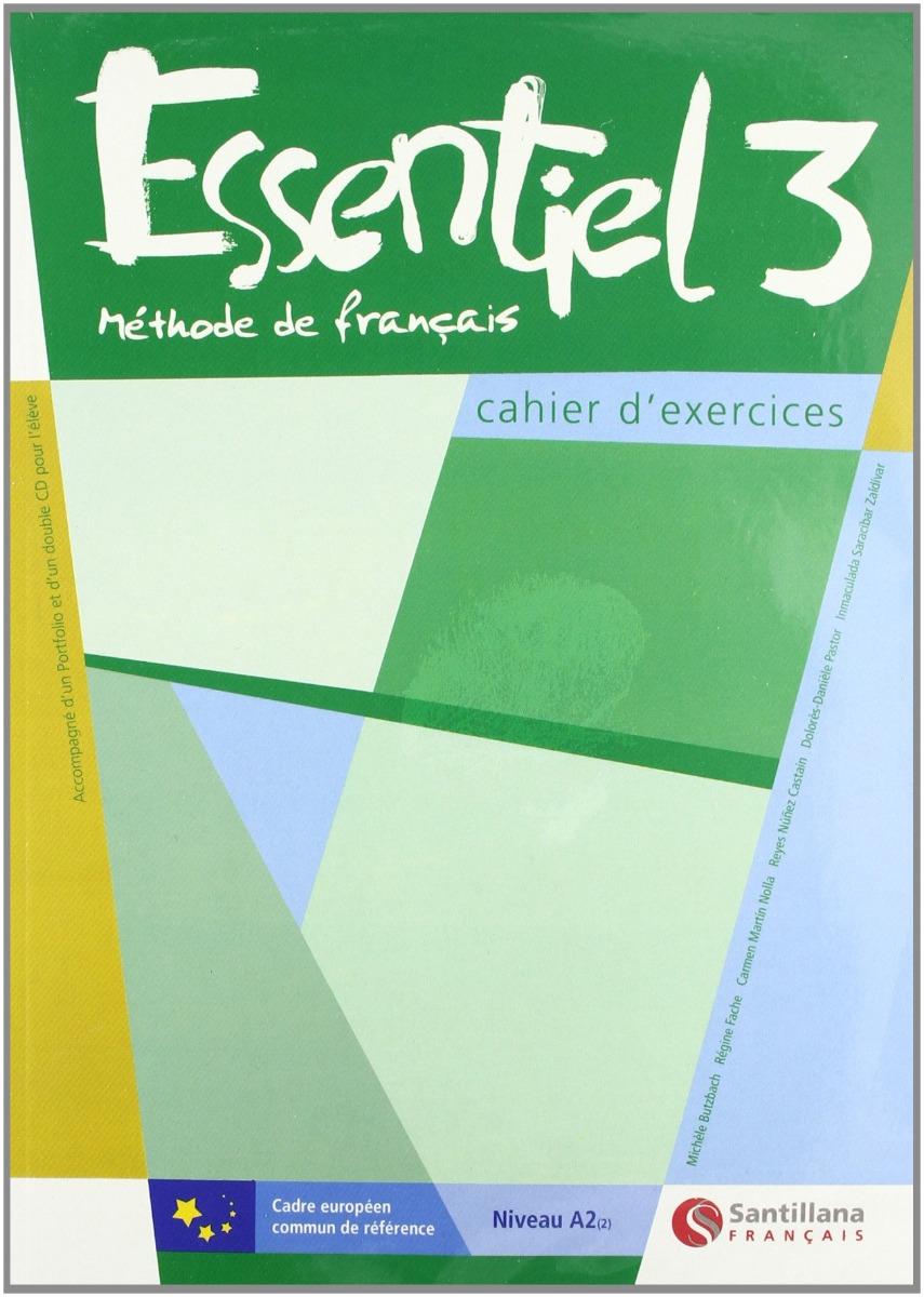 Essentiel méthode de français, niveau A-2, 3 ESO. Cahier d’exercices ...